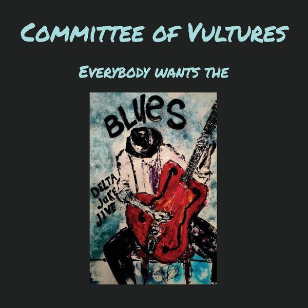 Cover art for Everybody Wants the Blues